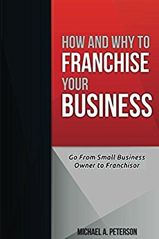 The cover of How and Why to Franchise Your Business